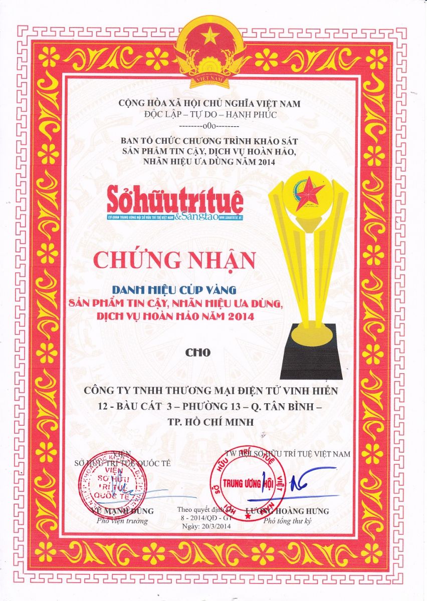 Vinh Hiển nhận giải thưởng Cúp vàng: “Sản phẩm tin cậy, dịch vụ hoàn hảo, nhãn hiệu ưa dùng” năm 2014.