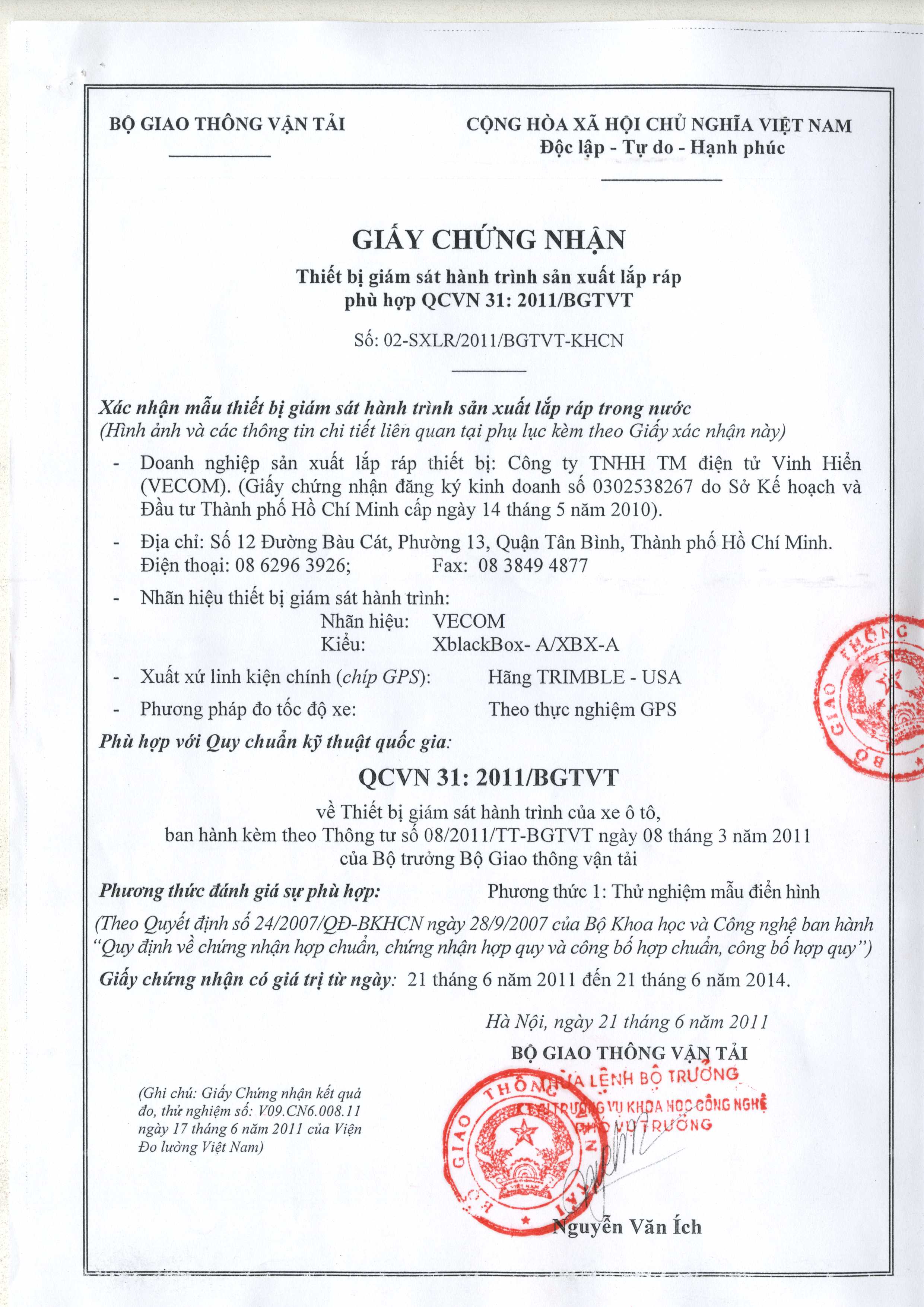 Vinh Hiển đạt giấy chứng nhận hợp quy Bộ GTVT Thiết bị Giám sát hành trình xe ôtô XBX-A (6-2011)